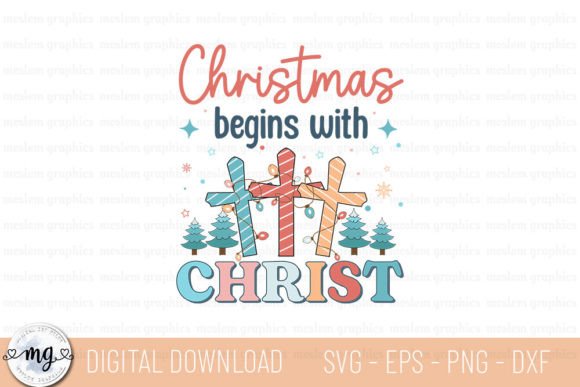 Christmas Begins with Christ - Jesus SVG