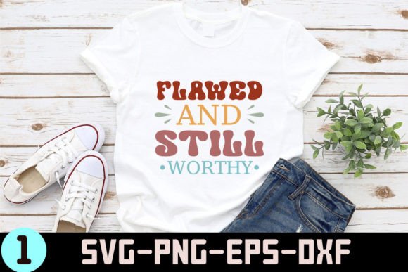 Flawed and Still Worthy - Christian Quot Crafts
