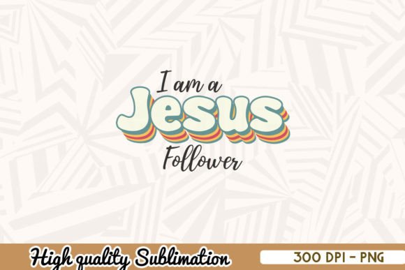 I m a Jesus Follower Retro