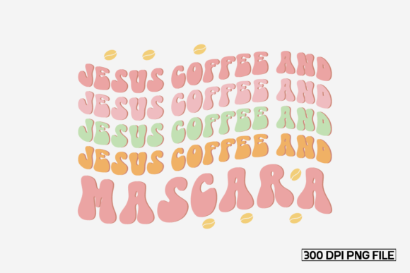 Jesus Coffee and Mascara-01 Crafts