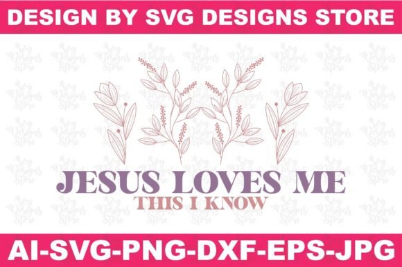 Jesus Loves Me Svg Png for Crafts