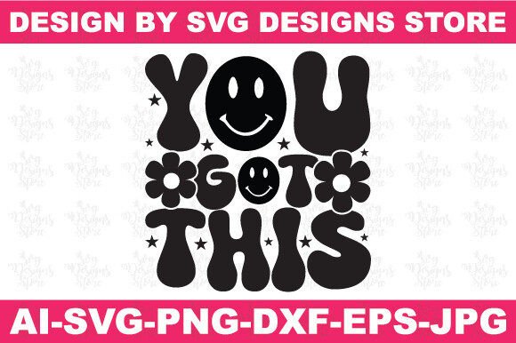 You Got This Christian Svg Png Design for Crafts